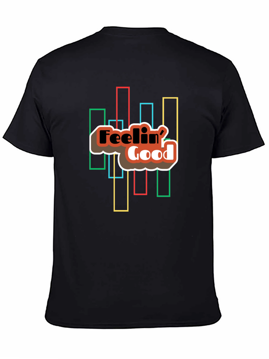 Feelin Good Graphic T-Shirt - Unisex