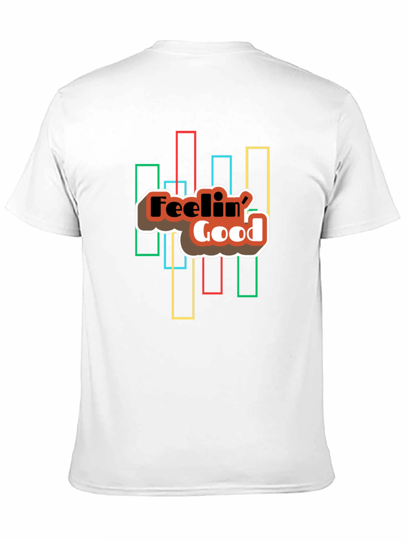 Feelin Good Graphic T-Shirt - Unisex