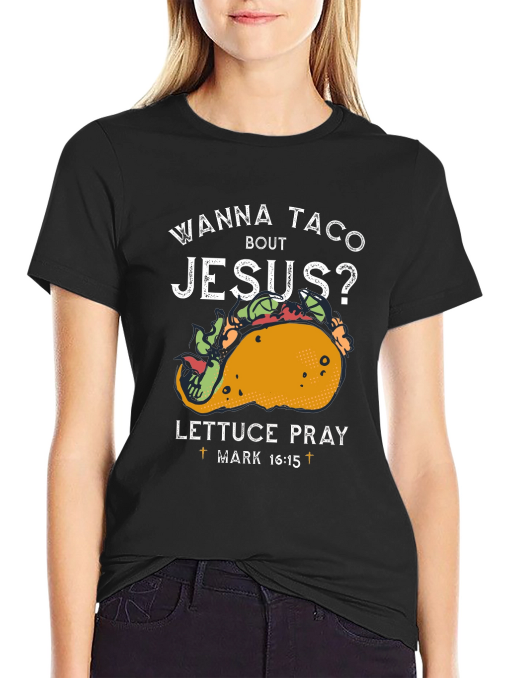 Wanna Taco Bout Jesus T-Shirt Funny Christian Tee