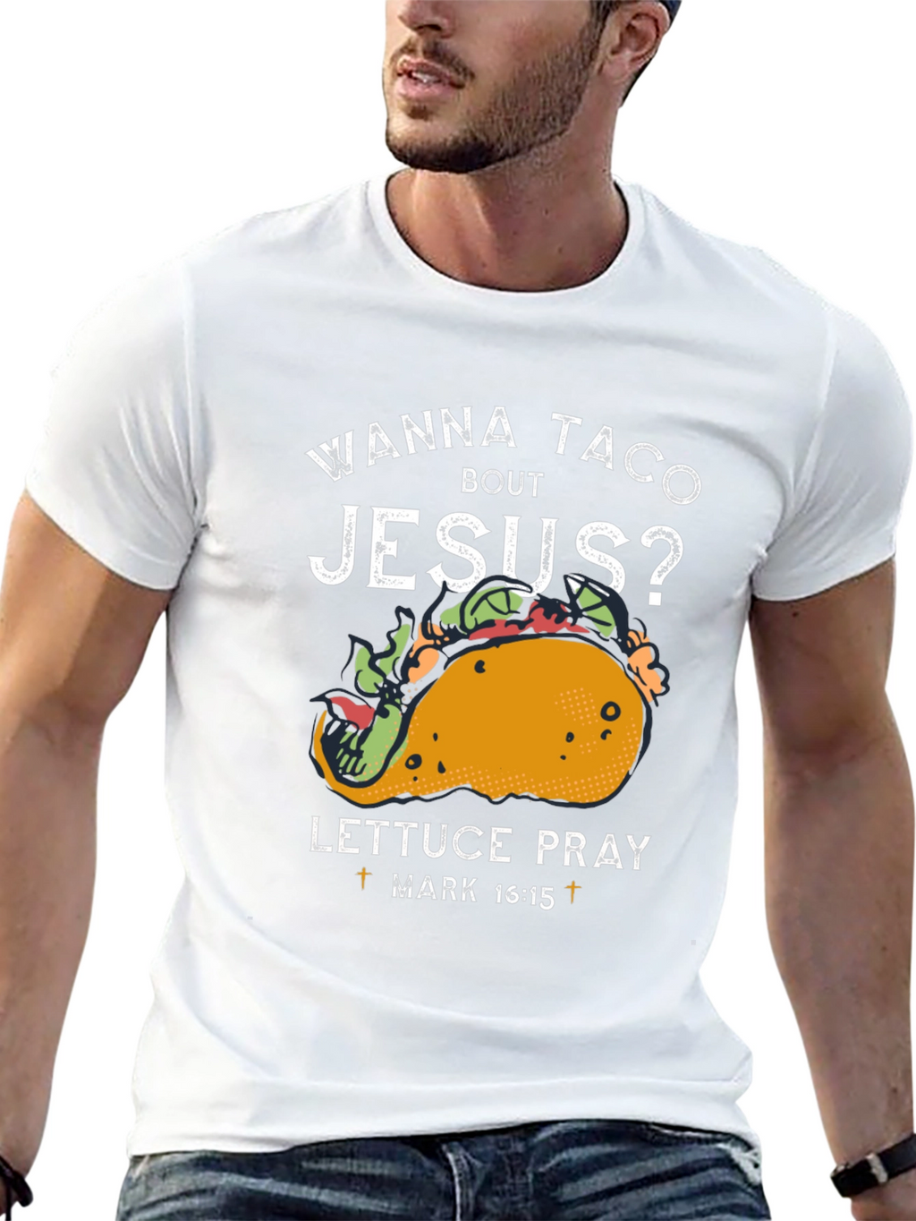 Wanna Taco Bout Jesus T-Shirt Funny Christian Tee