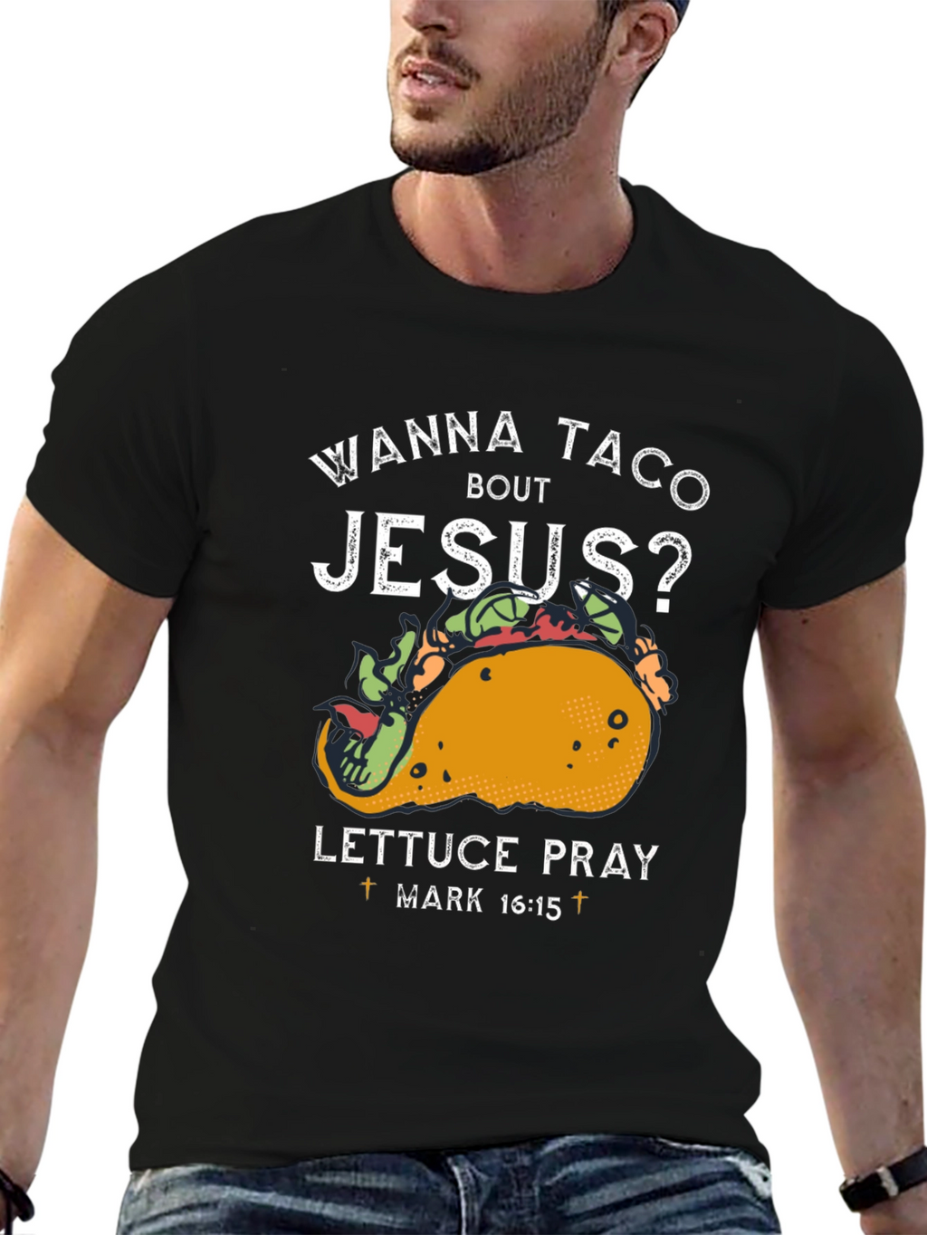 Wanna Taco Bout Jesus T-Shirt Funny Christian Tee