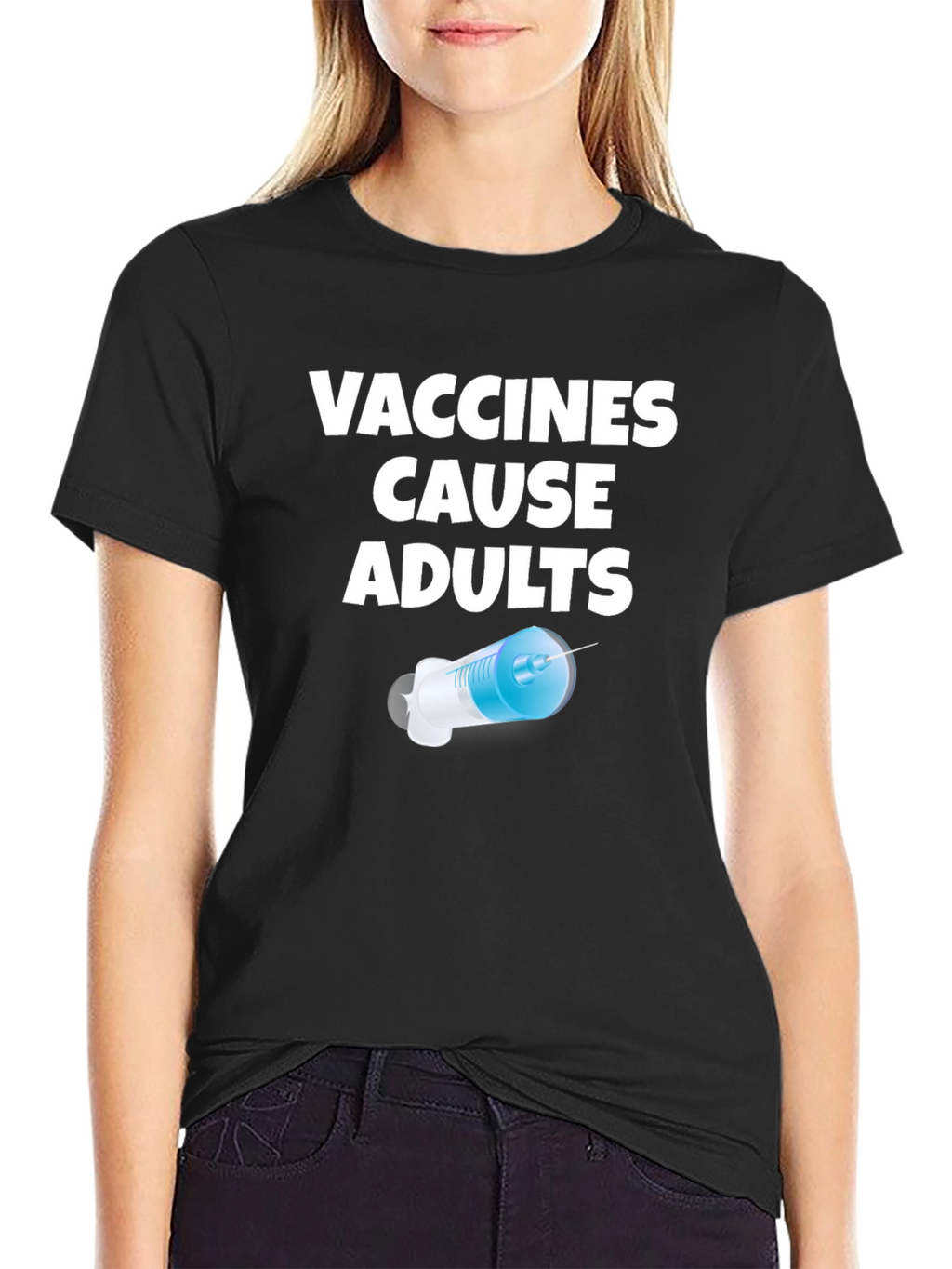 Vaccines Cause Adults Graphic T-Shirt