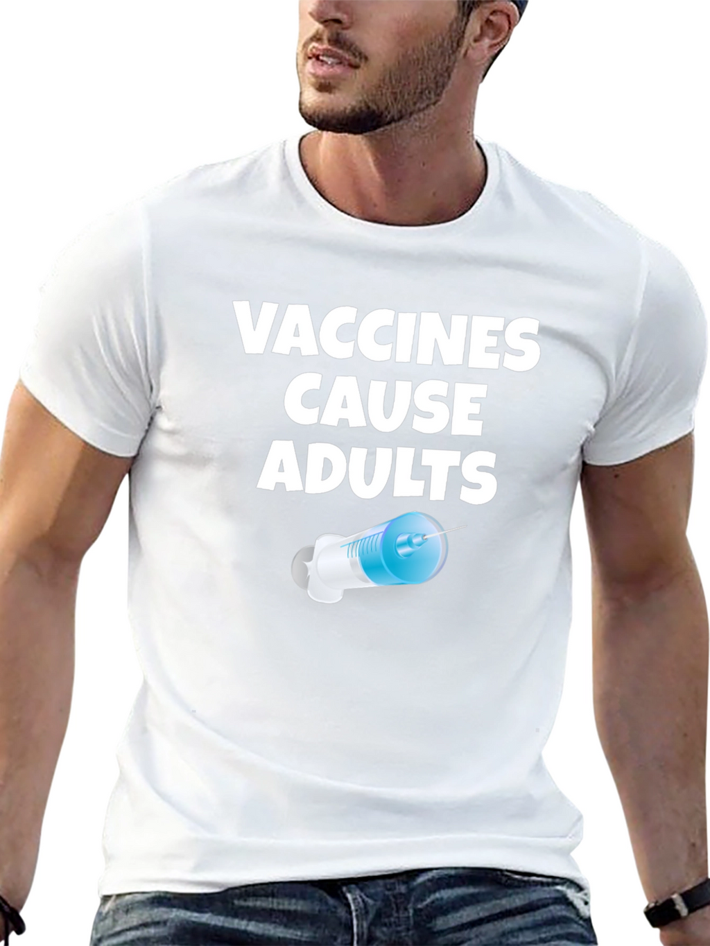 Vaccines Cause Adults Graphic T-Shirt