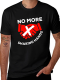No More Handshaking T-Shirt - Stay Safe