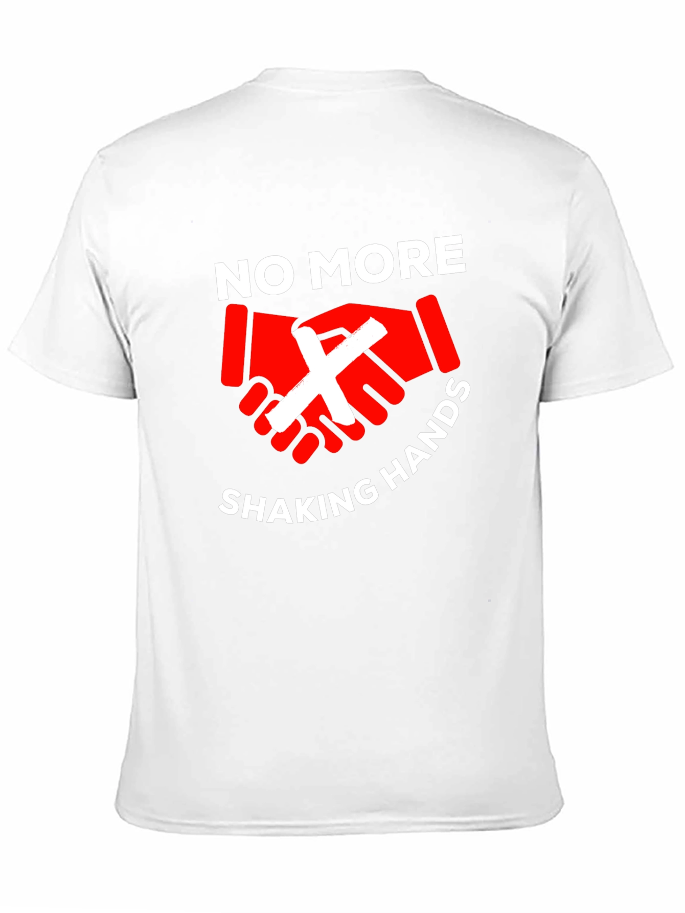 No More Handshaking T-Shirt - Stay Safe