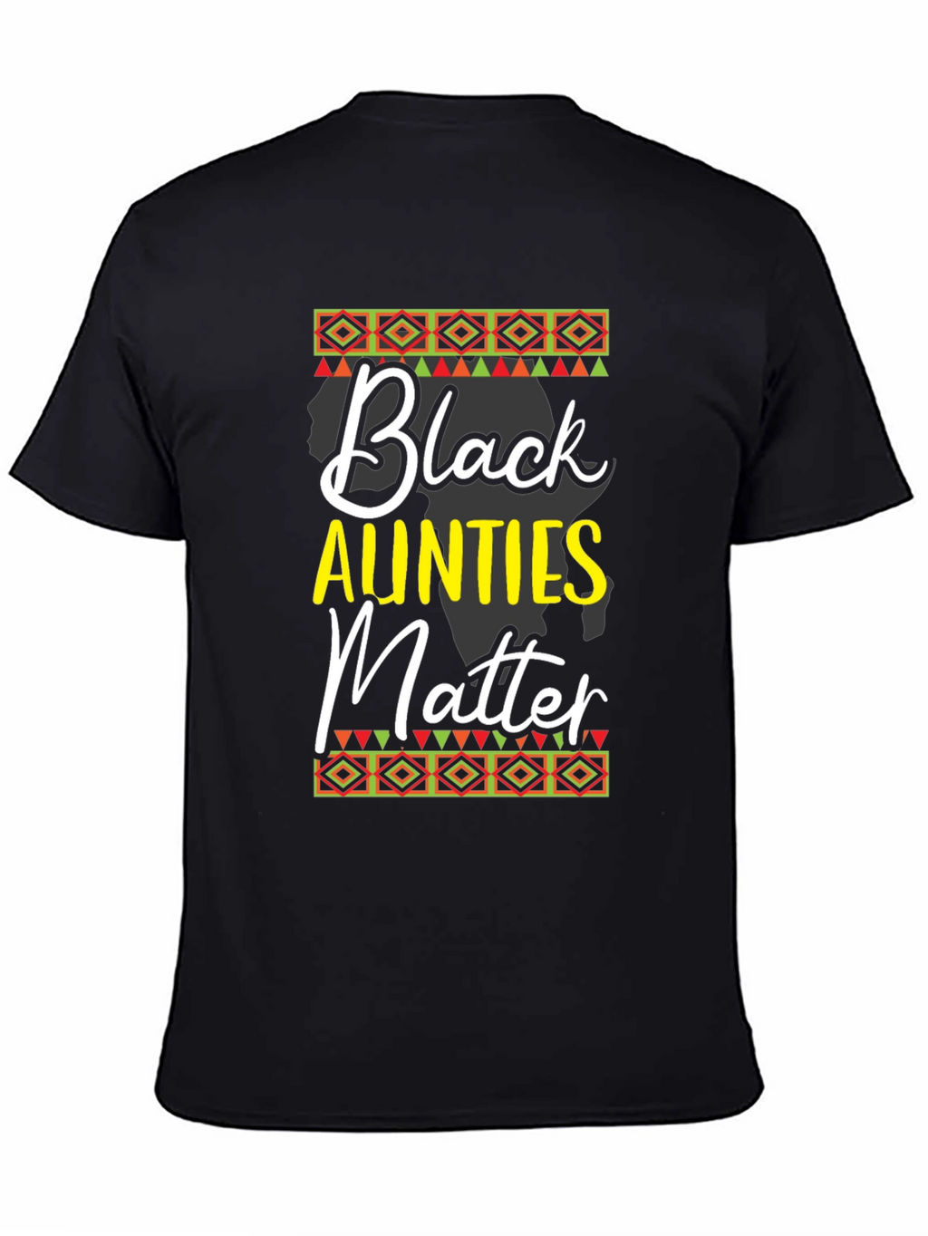 Black Aunties Matter T-Shirt
