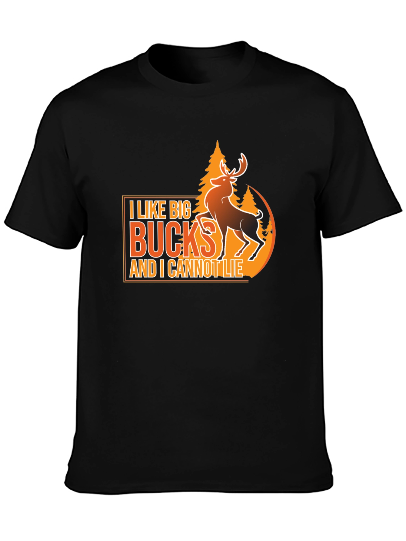 I Like Big Bucks T-Shirt - Hunting Tee