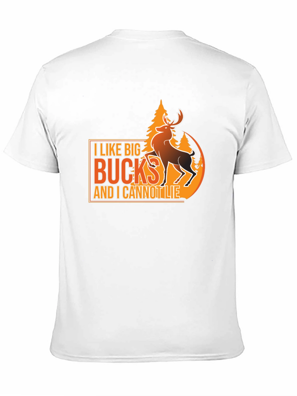 I Like Big Bucks T-Shirt - Hunting Tee