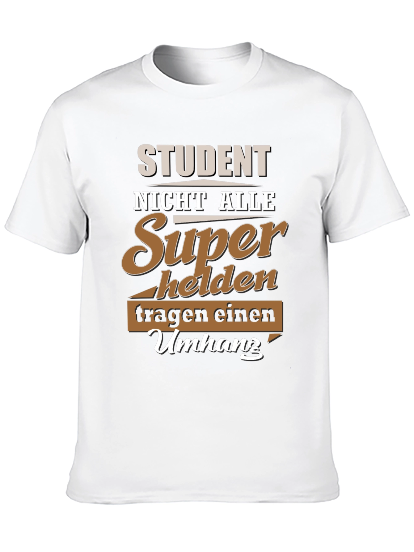 Student Superhero T-Shirt - German Slogan Tee