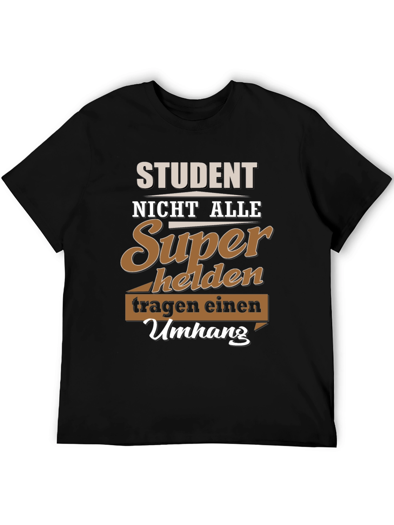 Student Superhero T-Shirt - German Slogan Tee