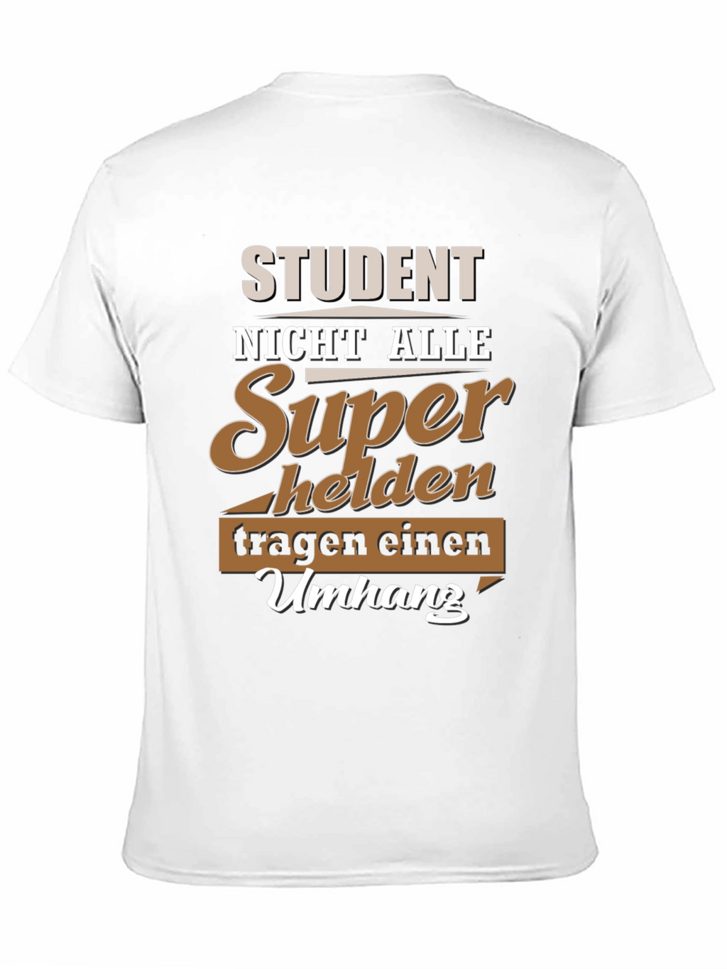 Student Superhero T-Shirt - German Slogan Tee