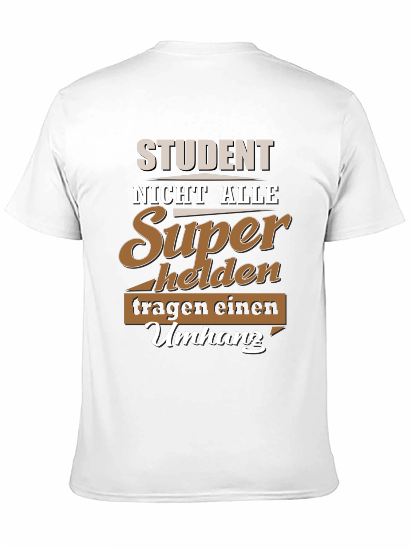 Student Superhero T-Shirt - German Slogan Tee