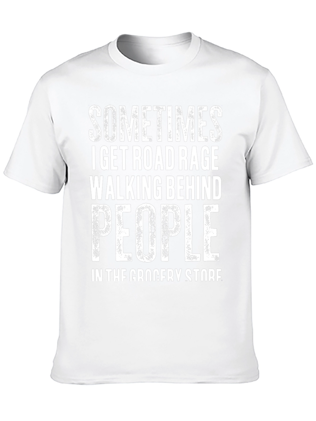 Road Rage Grocery Store T-Shirt