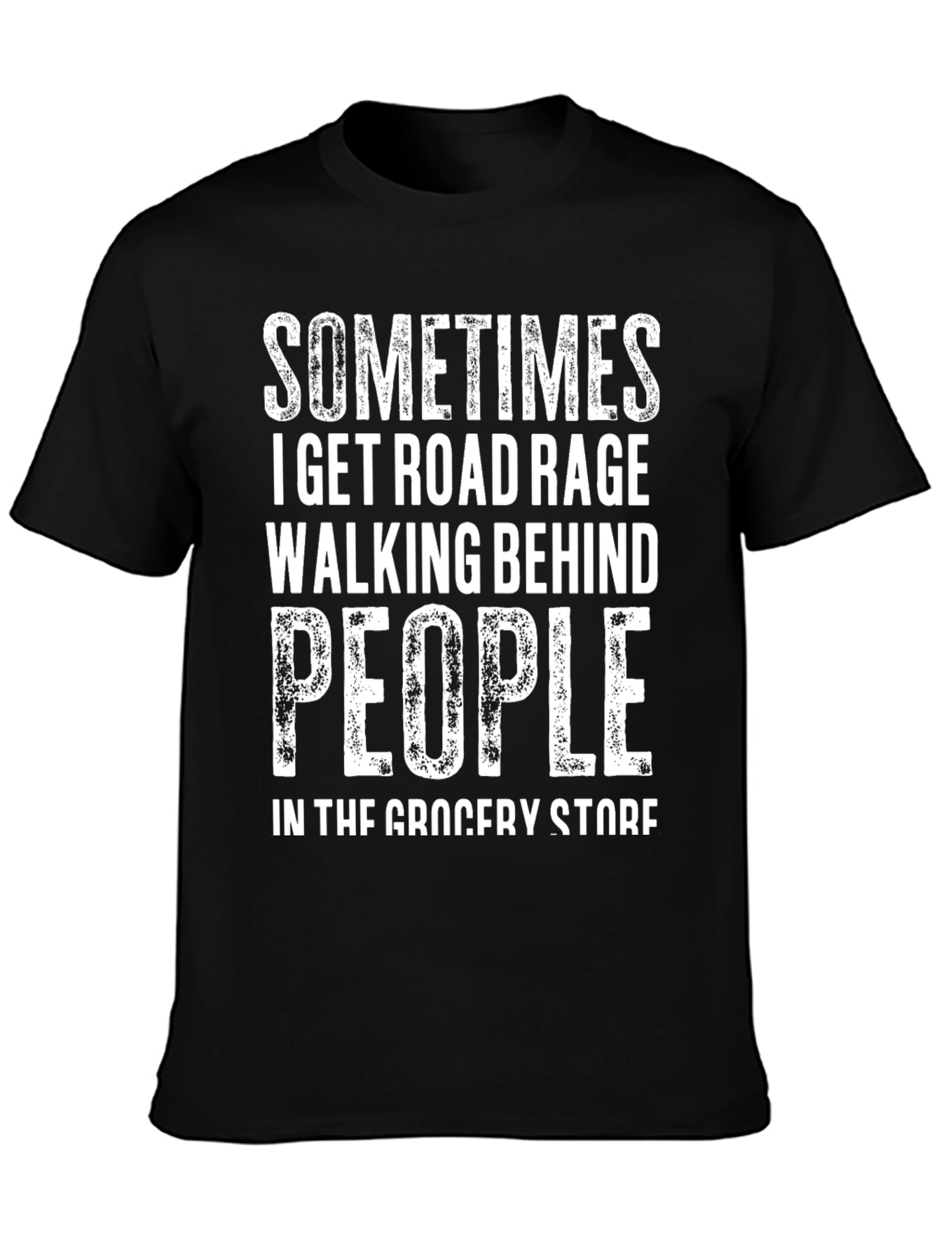 Road Rage Grocery Store T-Shirt