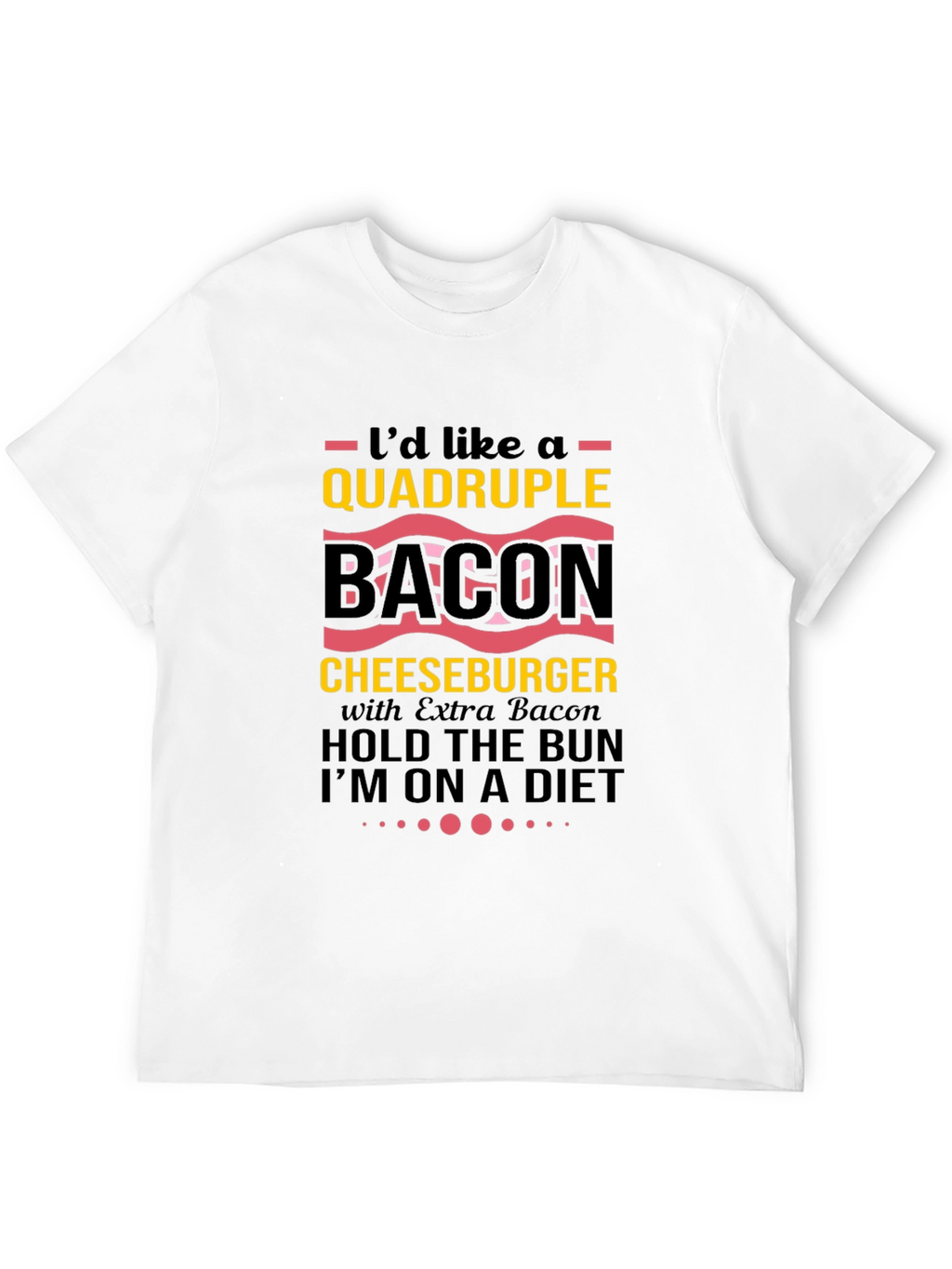 Quadruple Bacon Cheeseburger T-Shirt