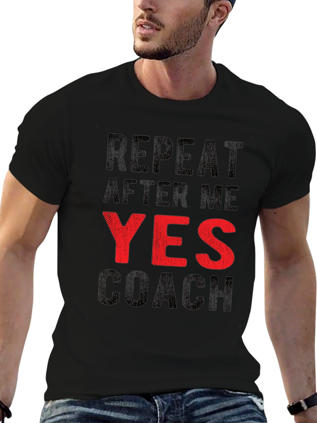 Repeat After Me YES Coach Funny Graphic T-Shirt