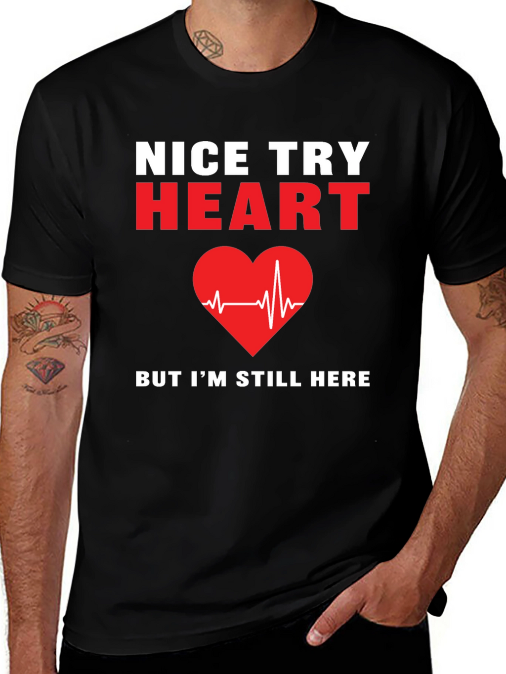 Nice Try Heart T-Shirt Funny Recovery Gift