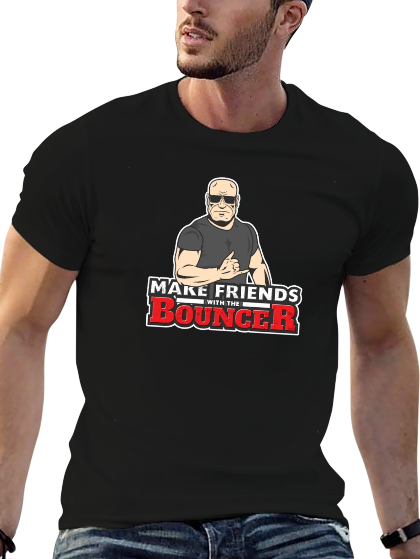 Make Friends With The Bouncer Black T-Shirt