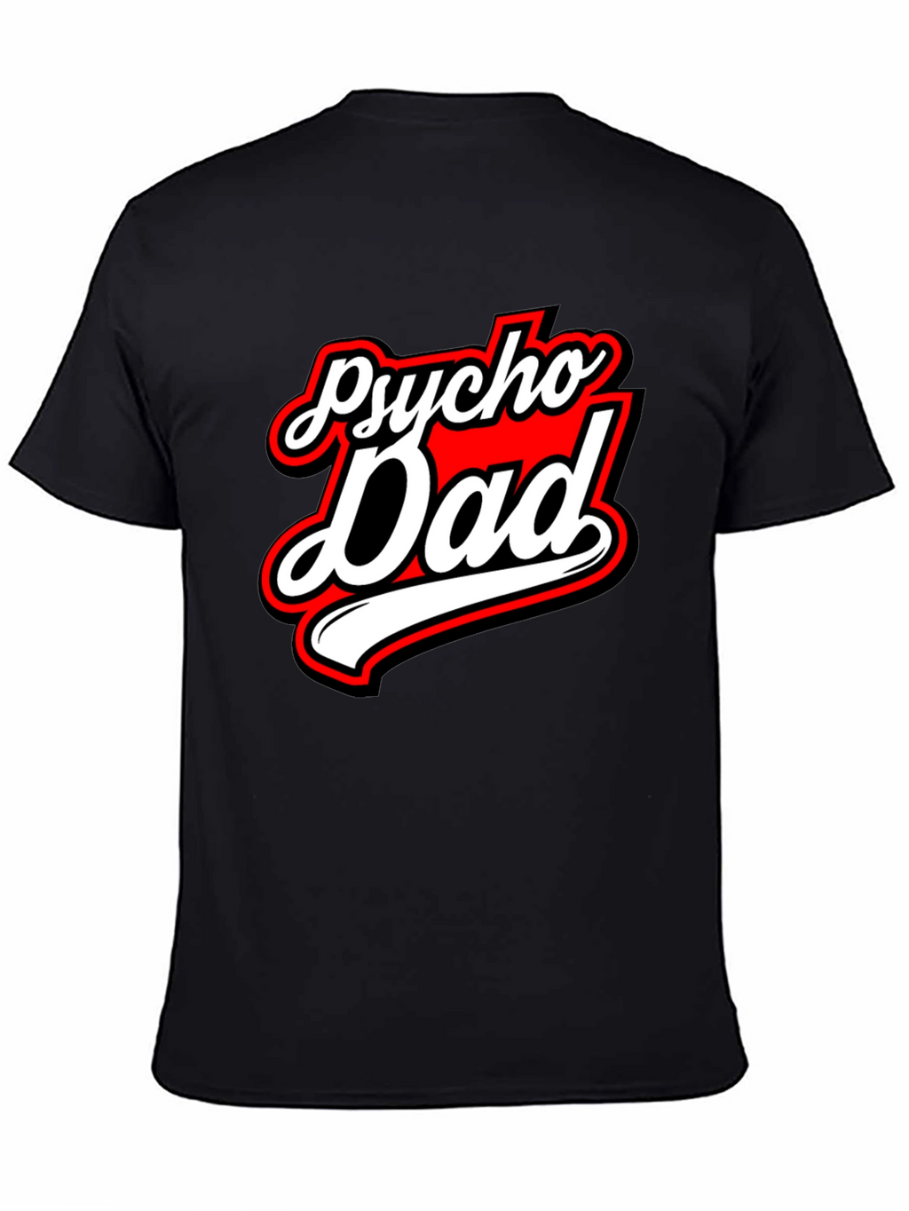 Psycho Dad Graphic Tee - Black Crew Neck