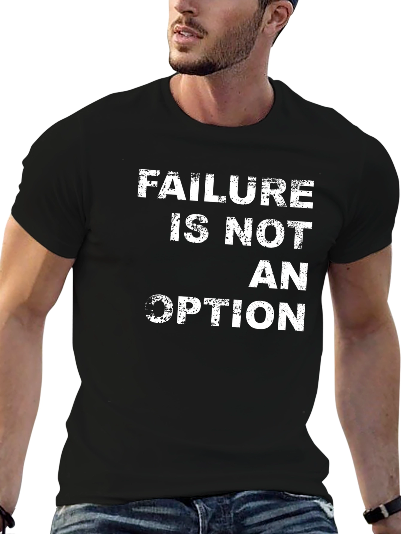 Failure Is Not An Option T-Shirt