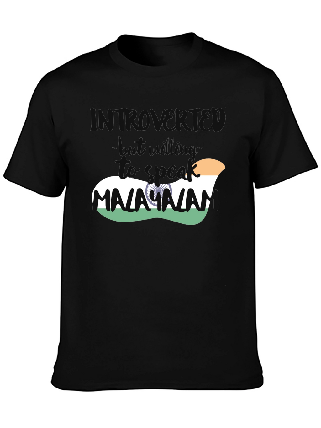 Introvert Malayalam Indian Flag T-Shirt