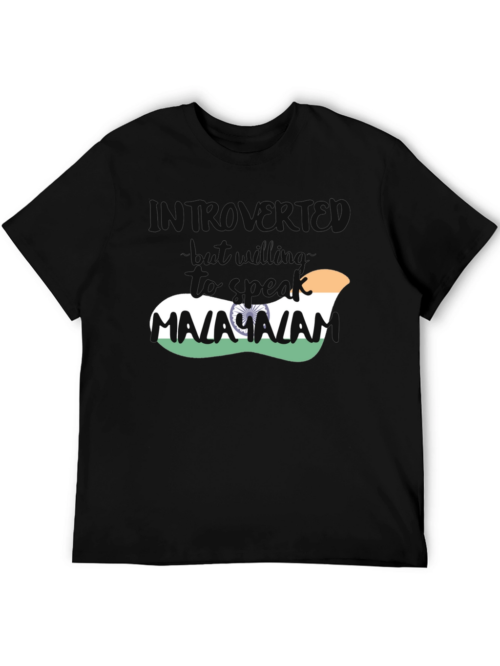 Introvert Malayalam Indian Flag T-Shirt