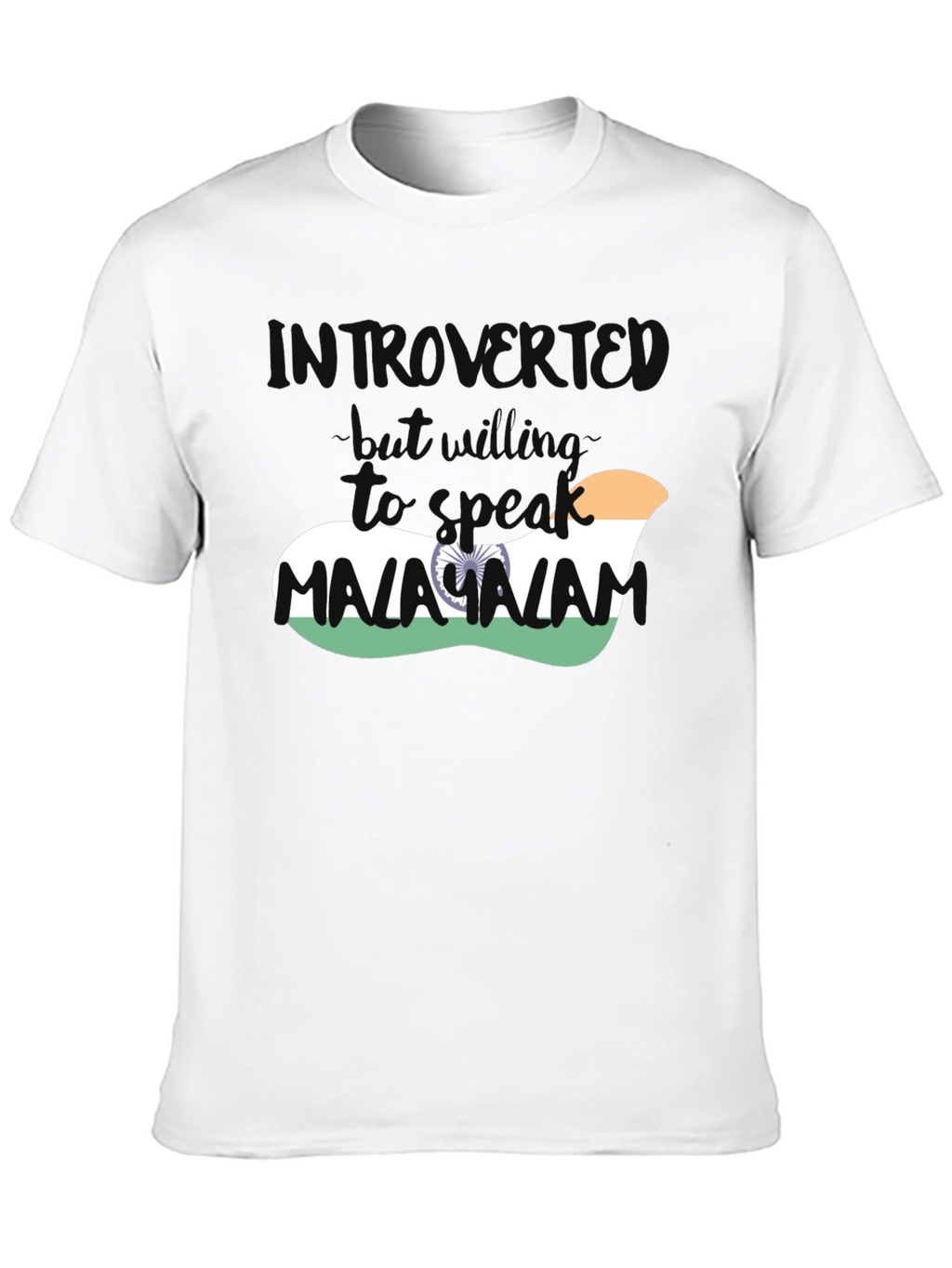 Introvert Malayalam Indian Flag T-Shirt
