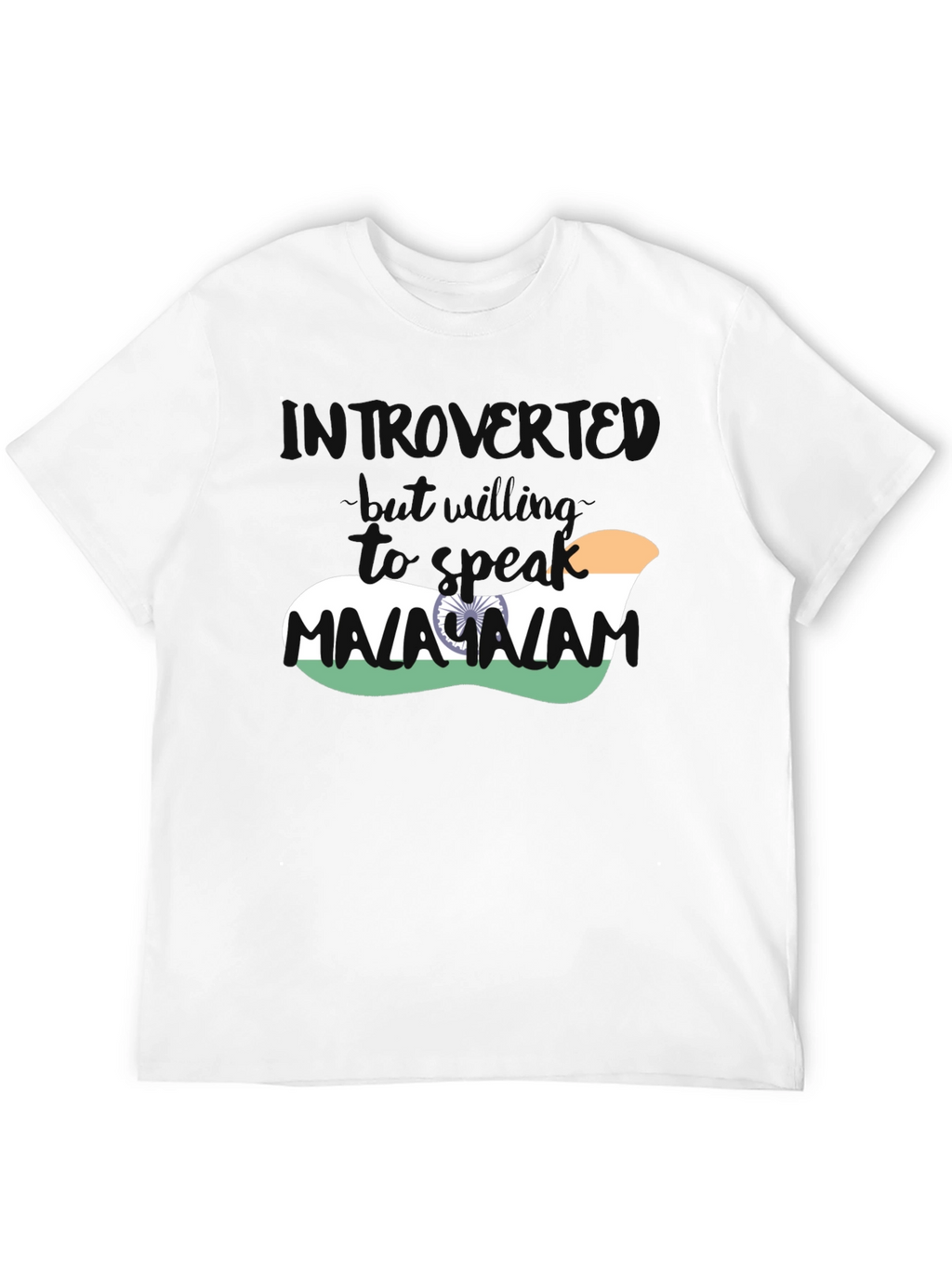 Introvert Malayalam Indian Flag T-Shirt