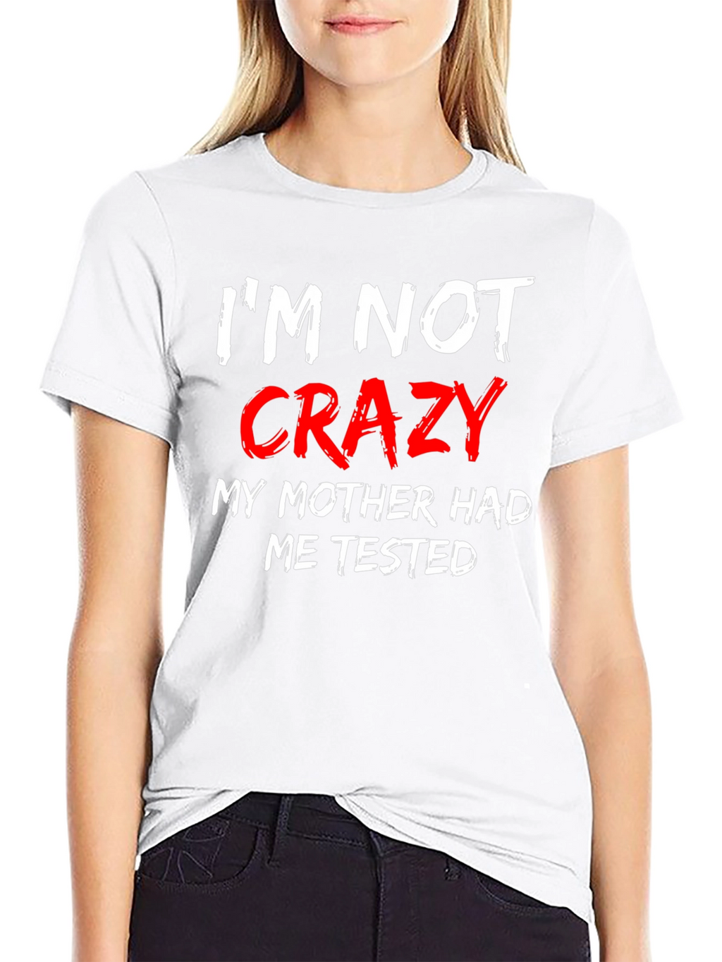 Im Not Crazy Mens Black T-Shirt