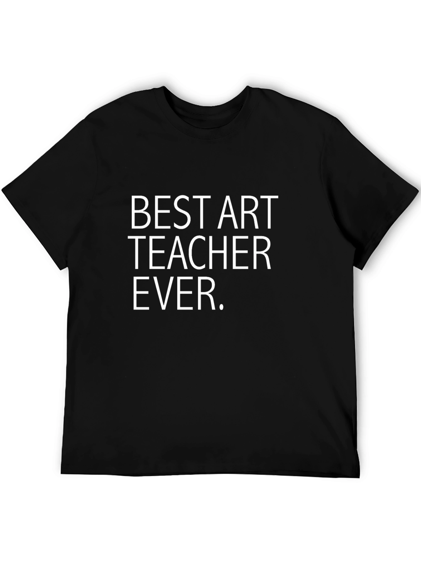 Best Art Teacher Ever Black T-Shirt