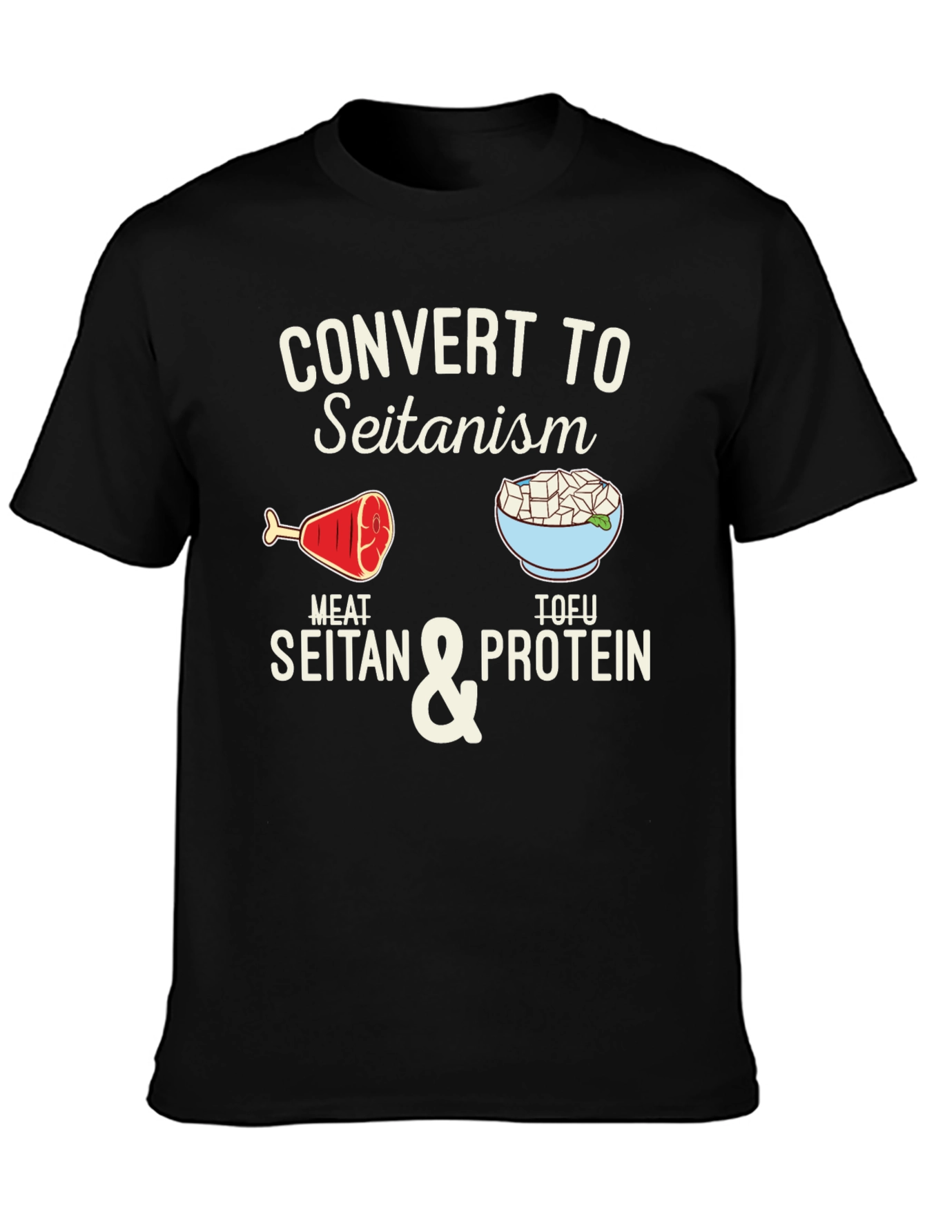 Convert to Seitanism T-Shirt - Vegan & Vegetarian Humor Tee