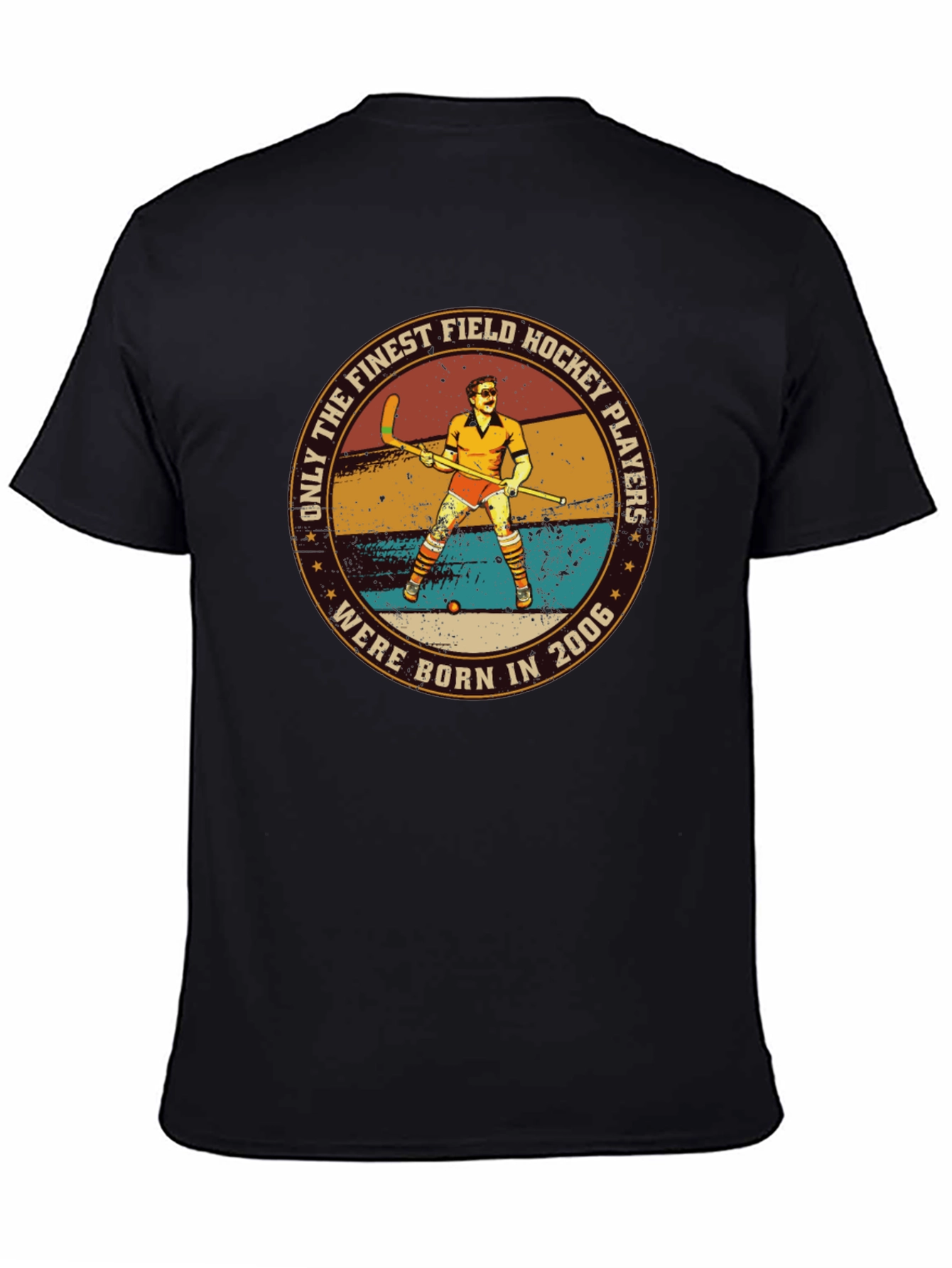 Finest Field Hockey Players Born 2006 T-Shirt