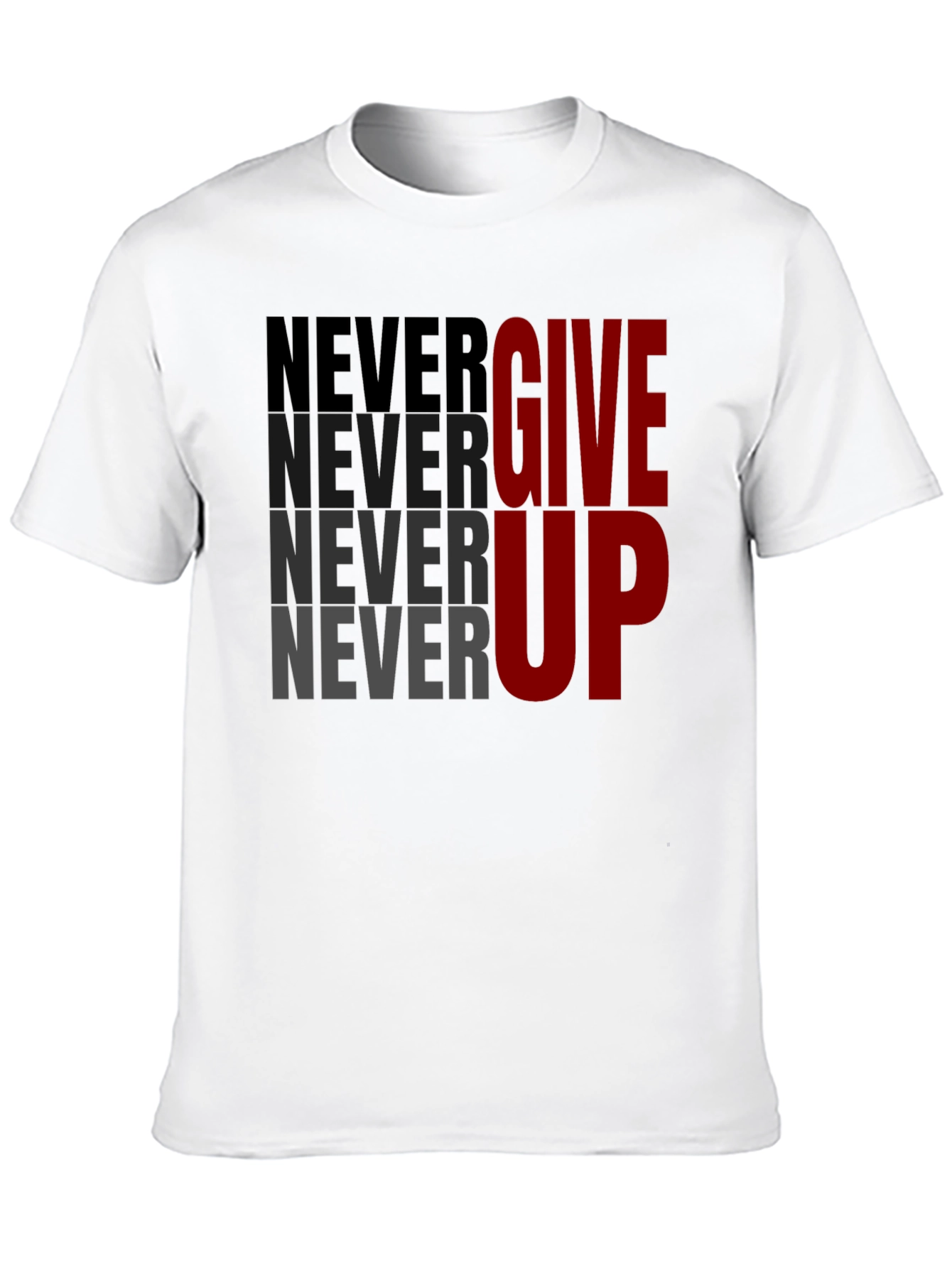Motivational Never Give Up Graphic Tee