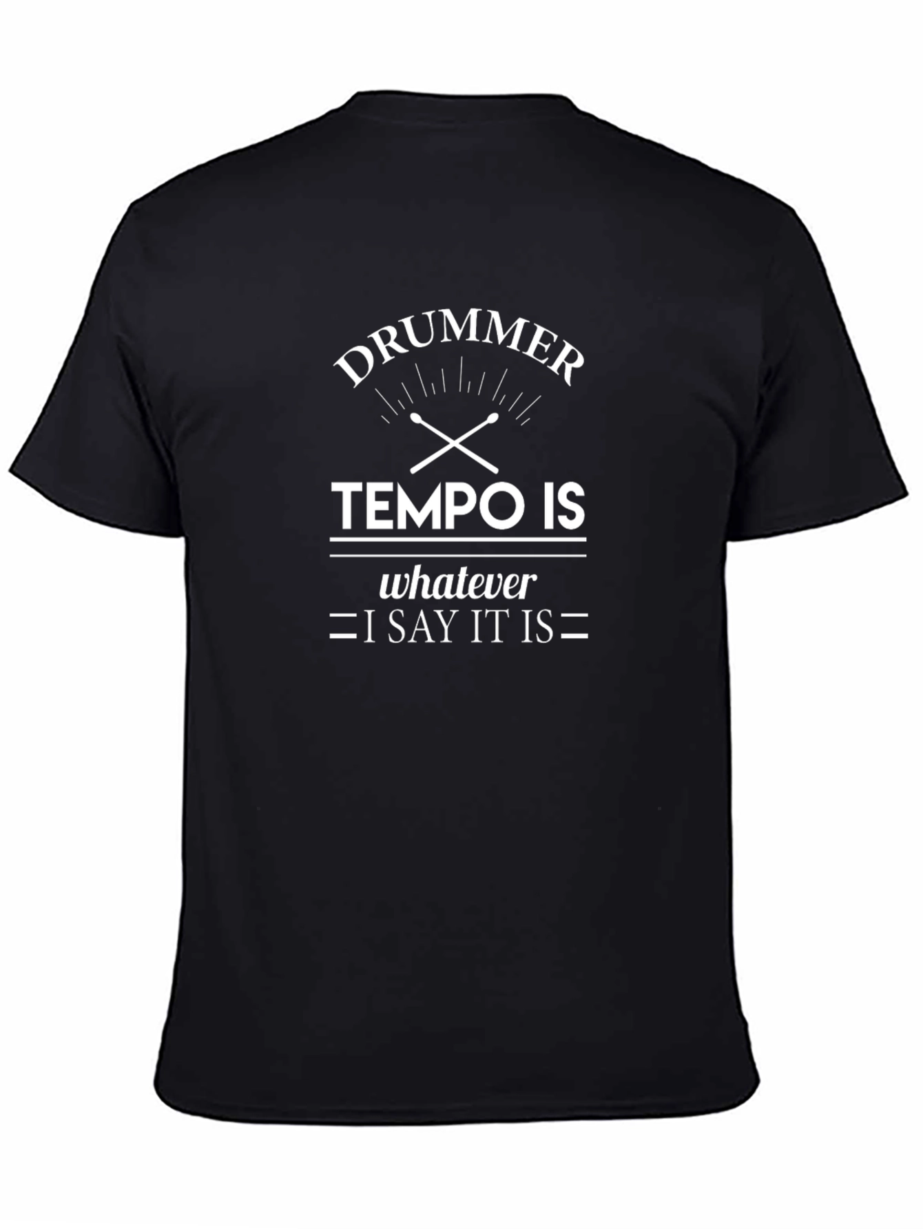 Drummer Tempo T-Shirt - Humorous Music Tee