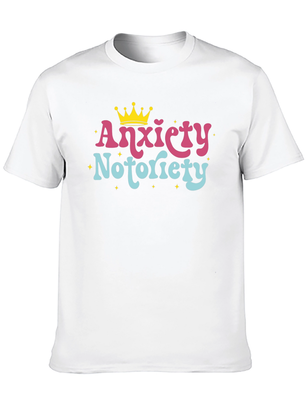 Anxiety Notoriety Graphic Tee