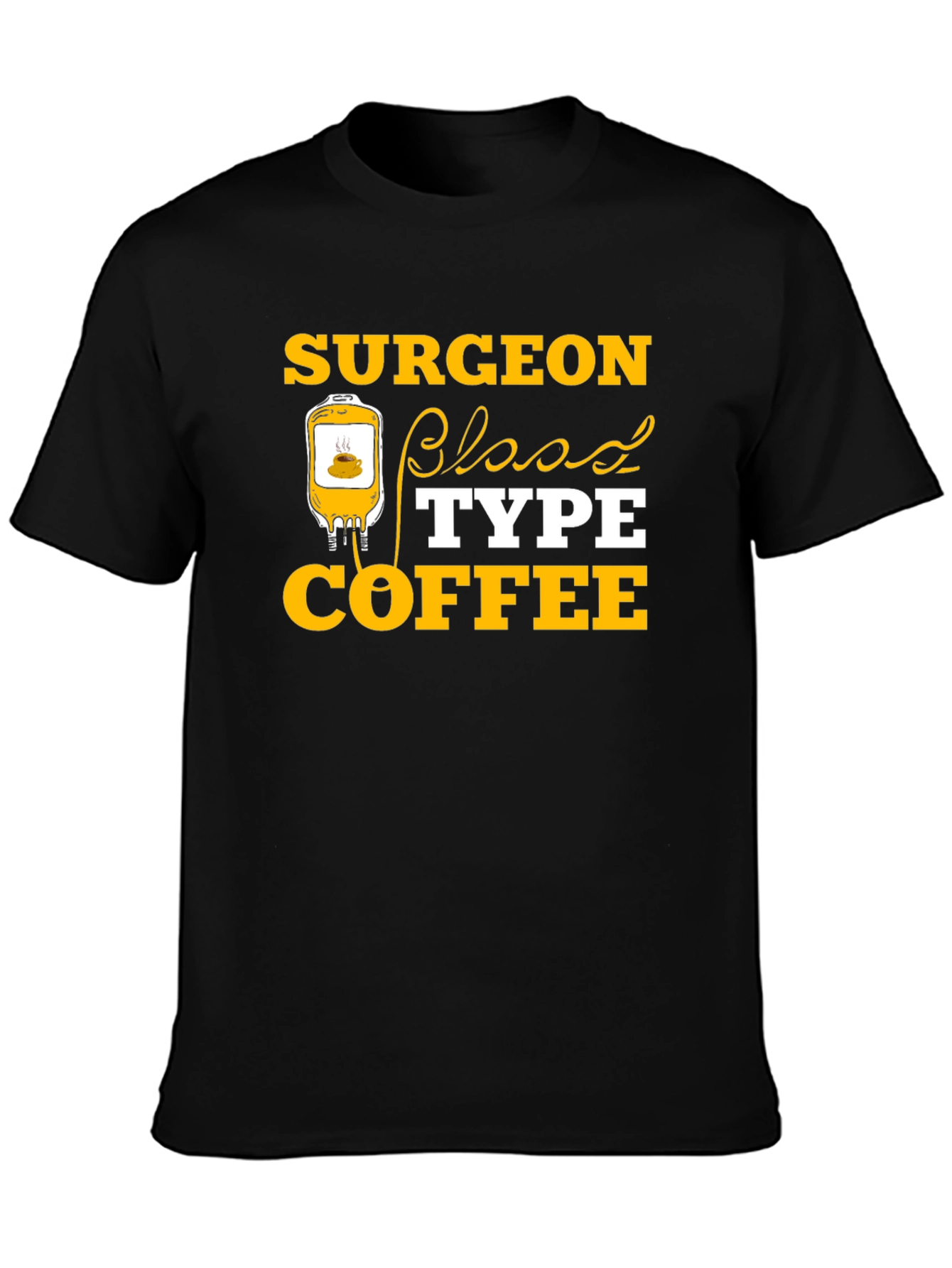 Surgeon Blood Type Coffee T-Shirt