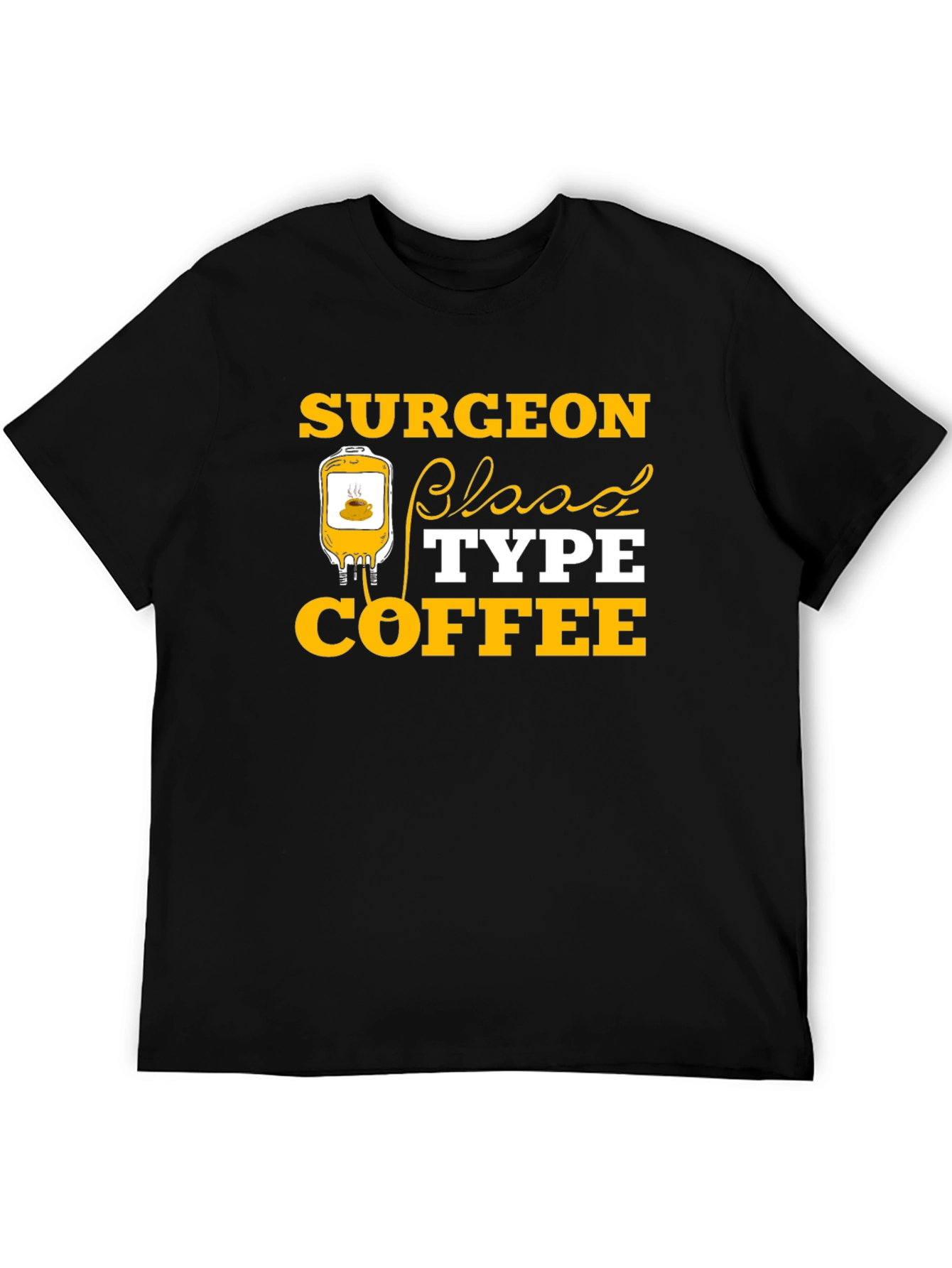 Surgeon Blood Type Coffee T-Shirt