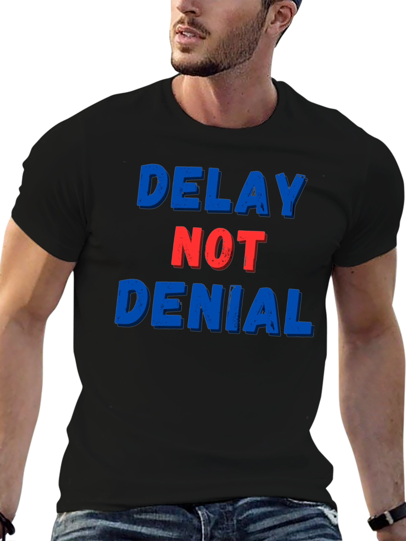 Delay Not Denial Graphic T-Shirt