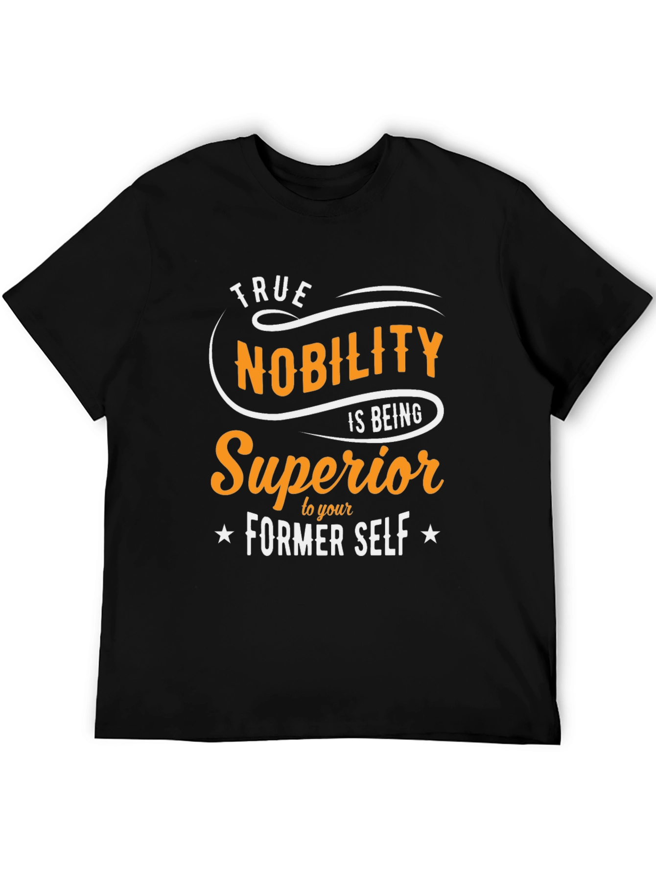 True Nobility Graphic Tee - Motivational Shirt