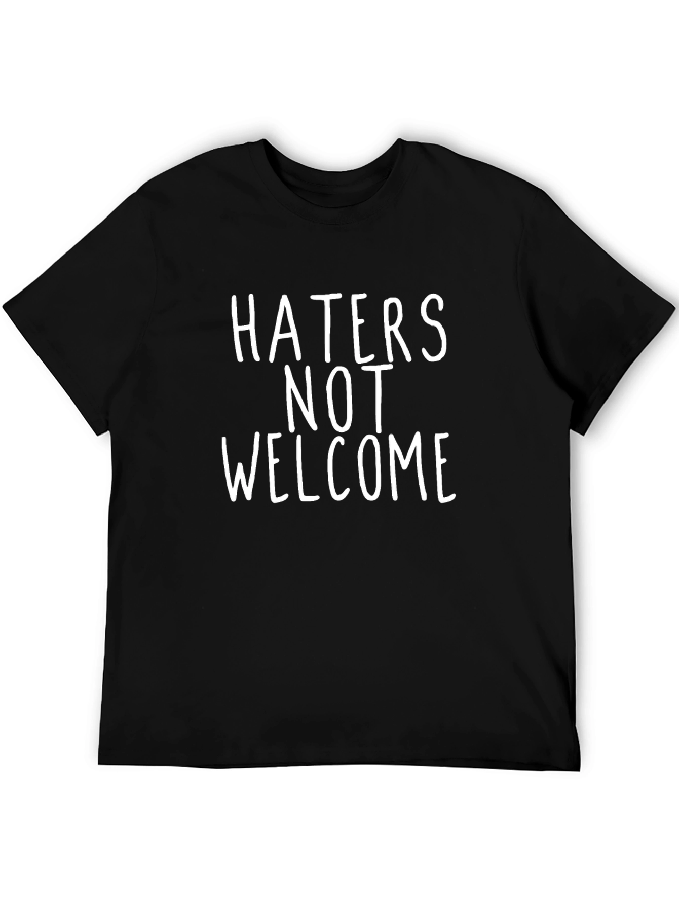 Haters Not Welcome Graphic Tee - Black Casual T-Shirt