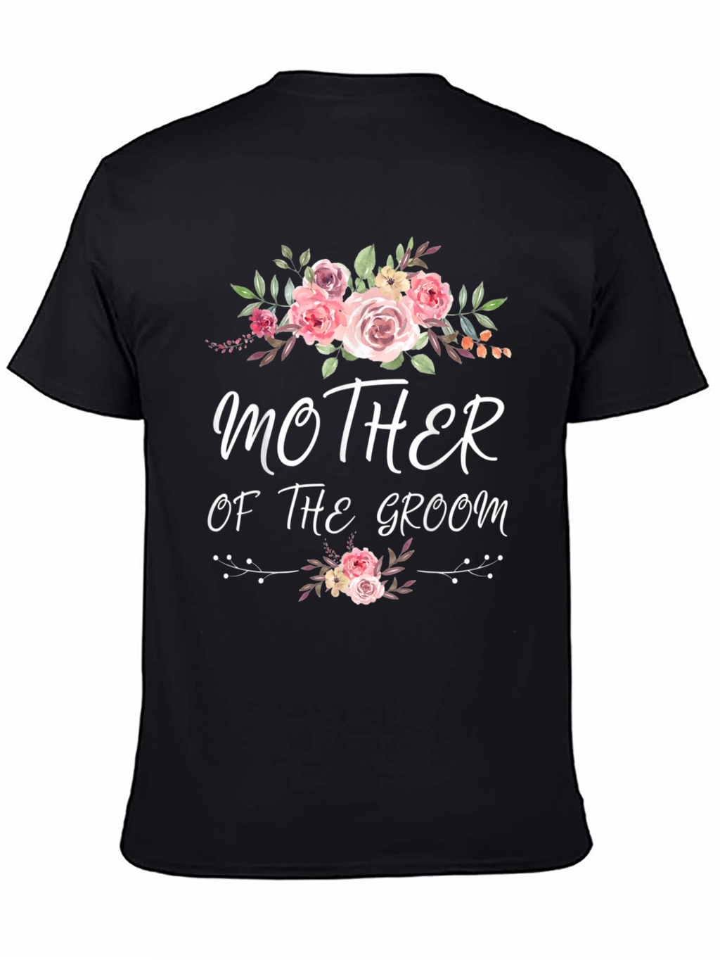 Mother of the Groom Floral T-Shirt