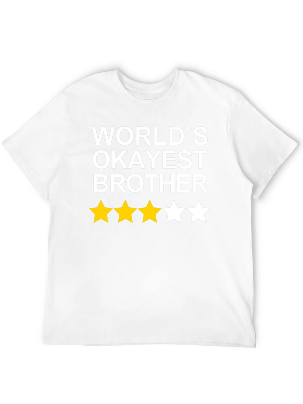 Worlds Okayest Brother T-Shirt Funny Novelty Gift