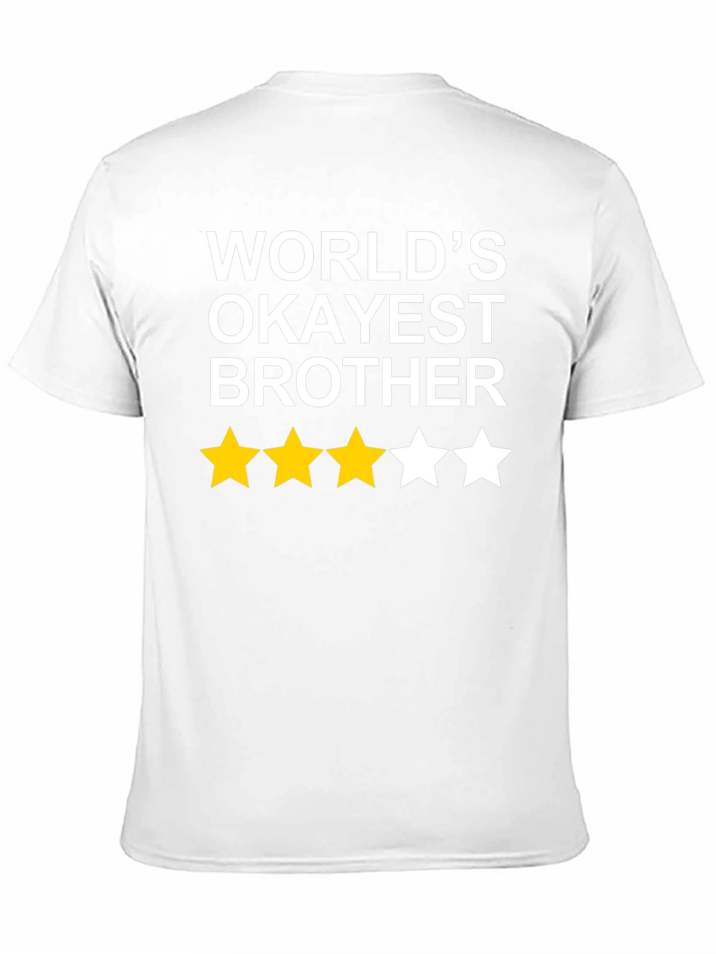 Worlds Okayest Brother T-Shirt Funny Novelty Gift