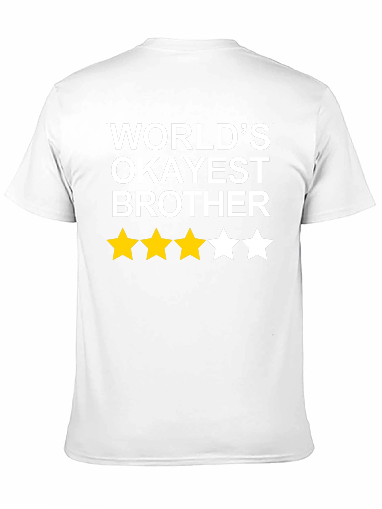 Worlds Okayest Brother T-Shirt Funny Novelty Gift