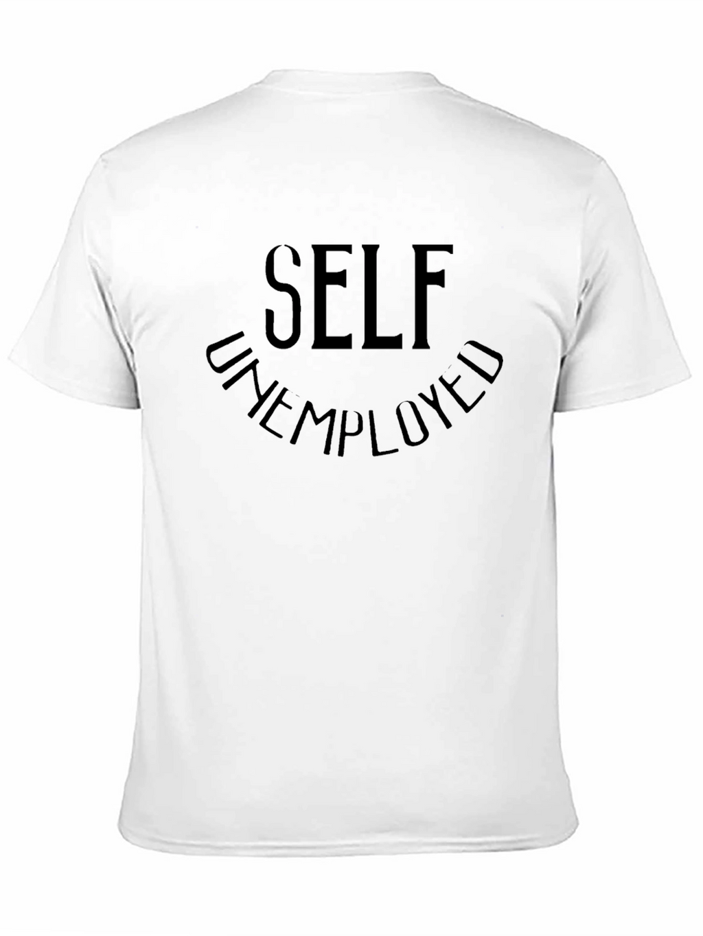 Self Unemployed Graphic Tee - Casual Black T-Shirt
