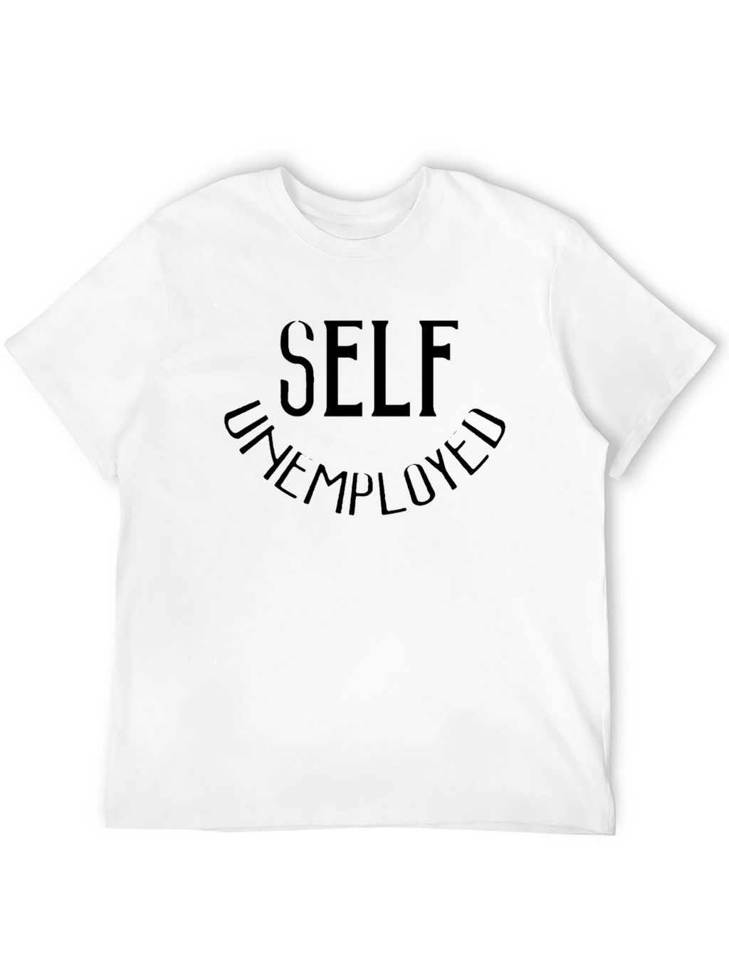 Self Unemployed Graphic Tee - Casual Black T-Shirt