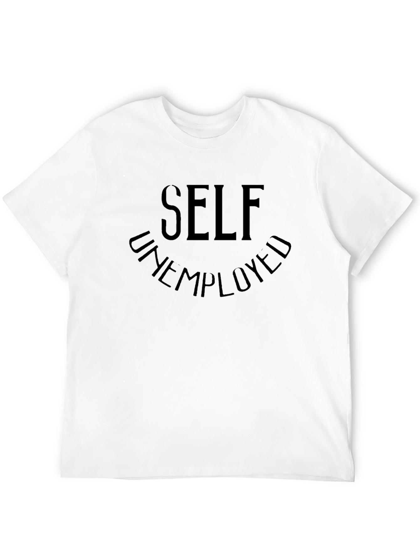 Self Unemployed Graphic Tee - Casual Black T-Shirt