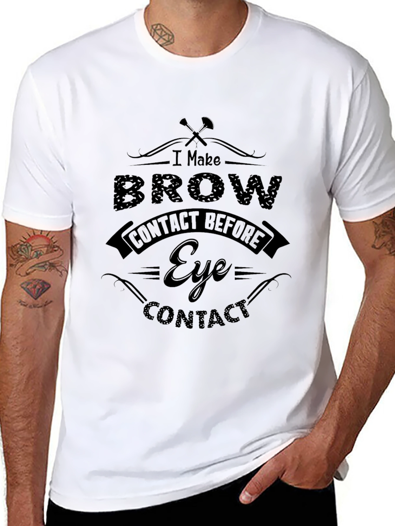I Make Brow Contact T-Shirt - Funny Sarcastic Tee