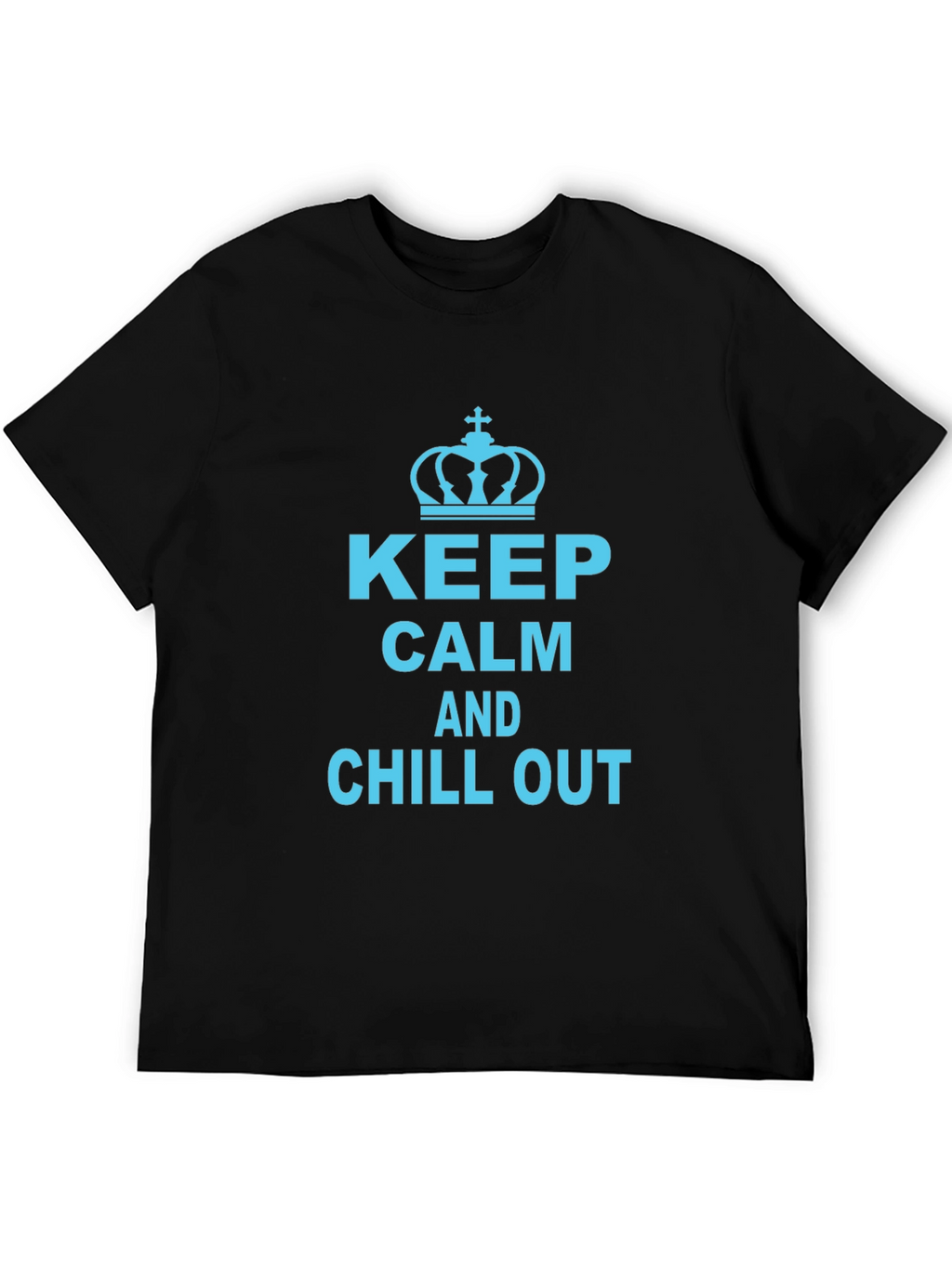 Keep Calm and Chill Out Graphic T-Shirt