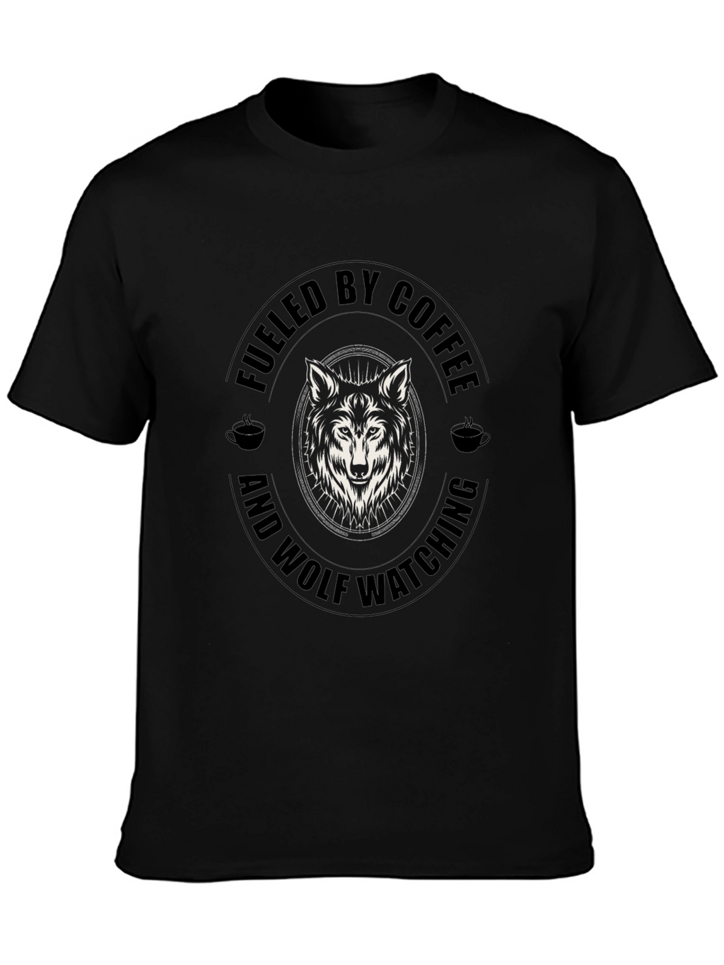 Fueled By Coffee & Wolf Watching Graphic Tee
